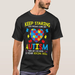 Keep Staring You Might Cure My Autism T Puzzle Gif T-Shirt