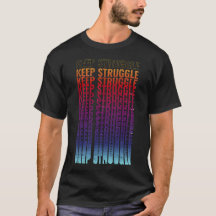 Keep Struggle