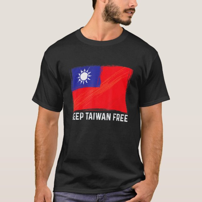 Keep Taiwan Free  I Keep You Safe West Taiwan Chin T-Shirt (Front)