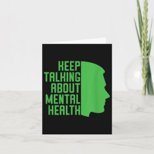 Keep Talking About Mental Health Awareness _1 Card