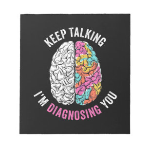 Keep Talking I Am Diagnosing You Notepad