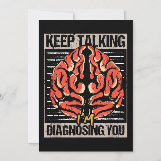 Keep Talking I'm Diagnosing You Psychology Gift  Save The Date (Front)