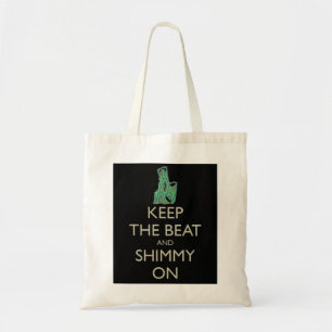 Keep the Beat and Shimmy On tote Bag