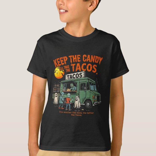 Keep The Candy Ill Take The Tacos - Halloween Taco T-Shirt (Front)