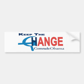Keep The Change-Comrade Obama Bumper Sticker