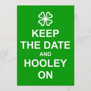 'Keep the Date and Hooley On' invitation