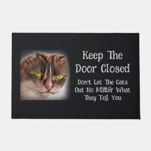 Keep The Door Closed Doormat