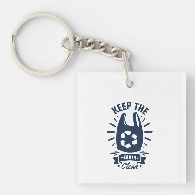 Keep The Earth Clean-Earth Day  Key Ring (Front)