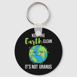 Keep The Earth Clean - Environmental Protection Ea Key Ring