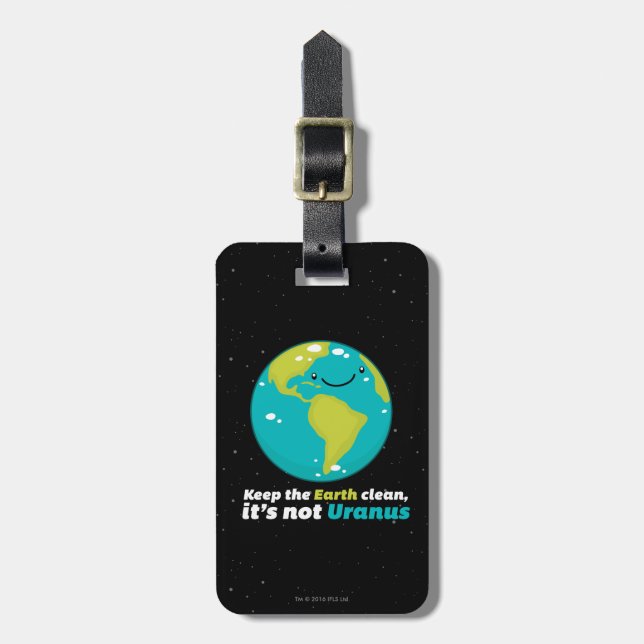 Keep The Earth Clean Luggage Tag (Front Vertical)