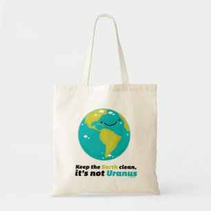 Keep The Earth Clean Tote Bag