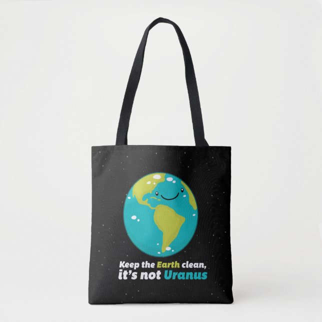 Keep The Earth Clean Tote Bag (Front)