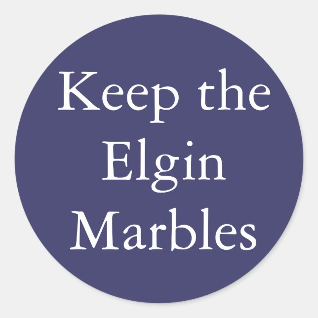 Keep the Elgin Marbles sticker (Front)