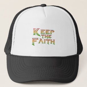 Keep The Faith 2 Trucker Hat