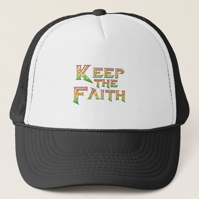 Keep The Faith 2 Trucker Hat (Front)