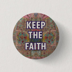 Keep the Faith – Encouragement Badge
