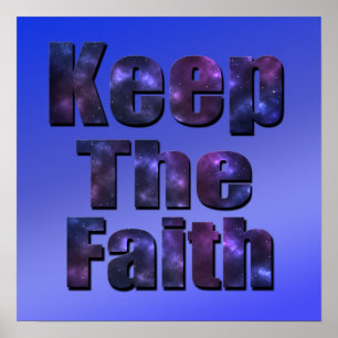 Keep The Faith Inspirational Logo, Poster