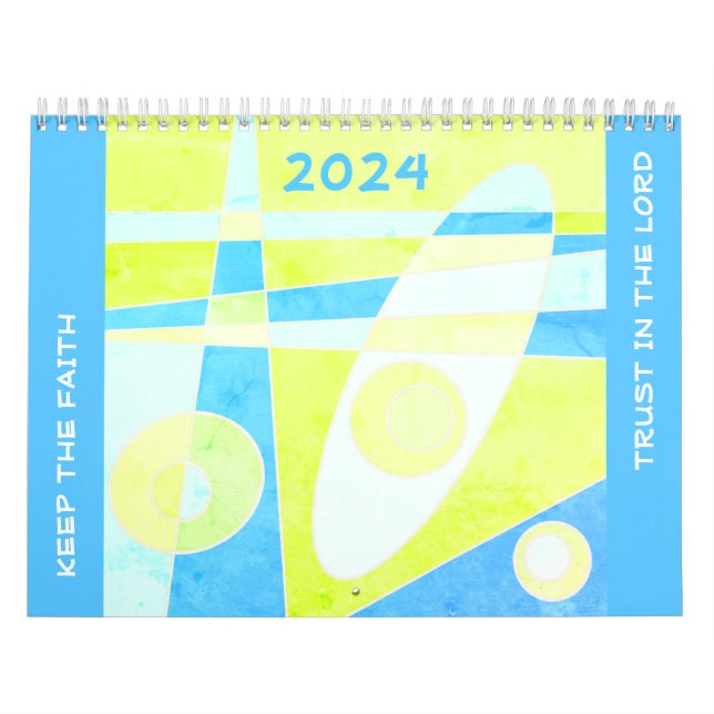 Keep The Faith - Trust In The LORD (Blue) Calendar (Cover)