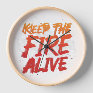 Keep the Fire Alive Wall Clock, 10" Round Natural  Clock