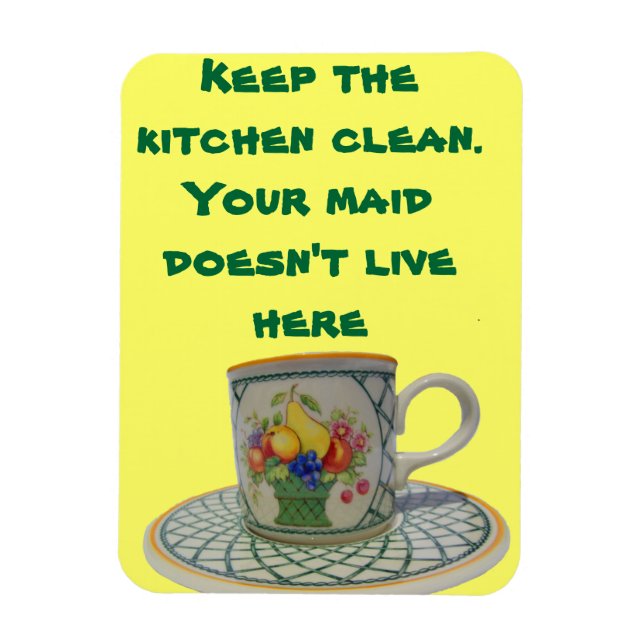 Keep the Kitchen Clean Magnet (Vertical)