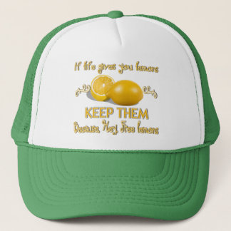 Keep the lemons trucker hat