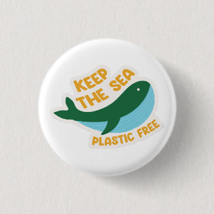 Keep the sea plastic free 3 cm round badge