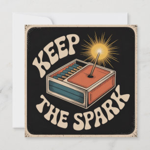 Keep The Spark Invitation
