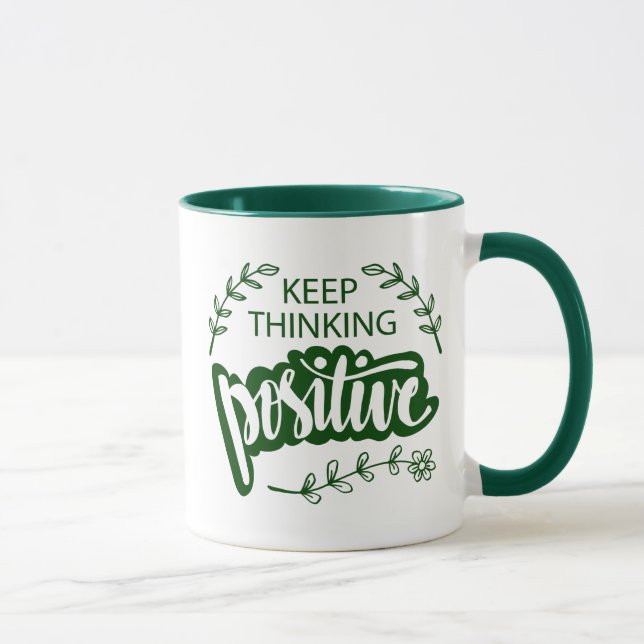 Keep Thinking Positive Mug (Right)