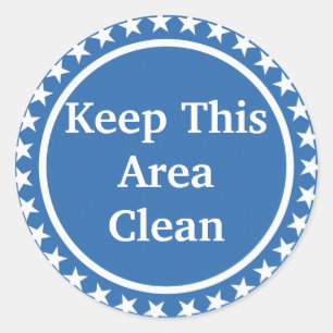 Keep This Area Clean Round Stickers