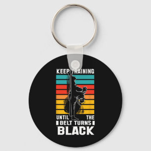 Keep Training Until The Bellt Turns Black Key Ring