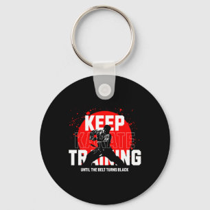 Keep Training Until The Belt Turns Black Karate 1 Key Ring