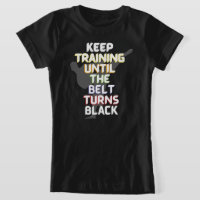 Keep training until the belt turns black karate