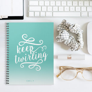 Keep Twirling Aqua & White Gradient Ombre Quote Notebook