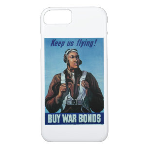 Keep Us Flying! ~ Tuskeegee Airman iPhone 8/7 Case