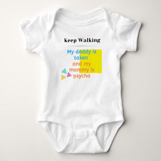 Keep Walking! Baby Bodysuit (Front)