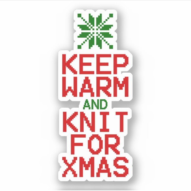 Keep Warm and Knit for Xmas (Front)