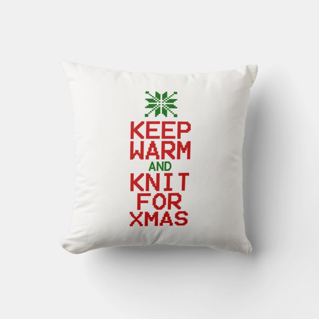 Keep Warm and Knit for Xmas Cushion (Front)