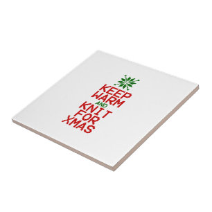 Keep Warm and Knit for Xmas Tile