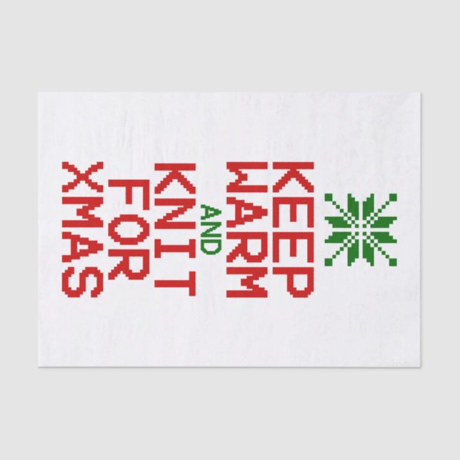 Keep Warm and Knit for Xmas Tissue Paper (Front)