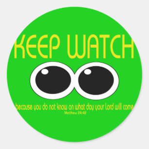 KEEP WATCH - Matt 24:42 Classic Round Sticker