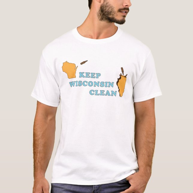 Keep Wisconsin Clean T-Shirt (Front)