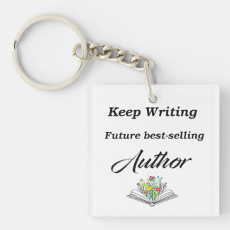 Keep Writing Future Best-Selling Author Motivation Key Ring