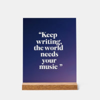 Keep Writing The World Needs Your Music option 4