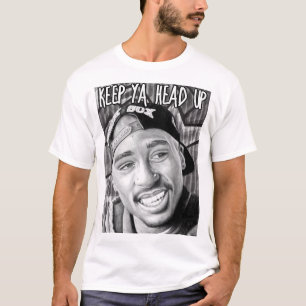 Keep ya head up T-Shirt
