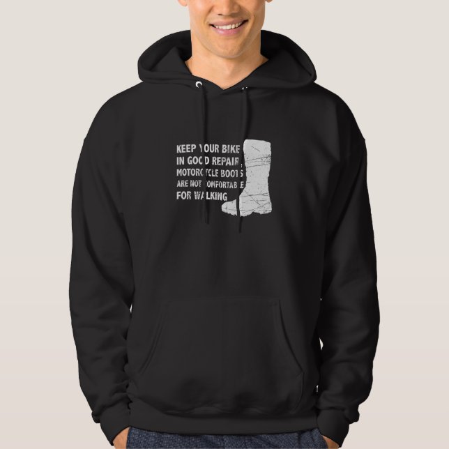 Keep Your Bike In Good Repair Sarcastic Motorcycli Hoodie (Front)