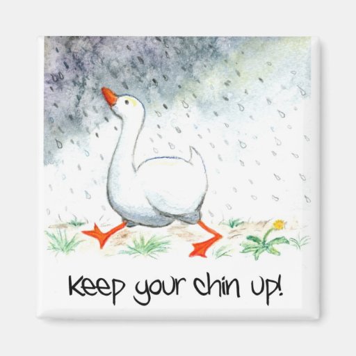 Image of 'Keep Your Chin Up!' Magnet