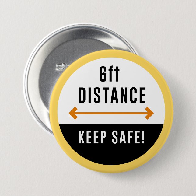 Keep Your Distance 7.5 Cm Round Badge (Front & Back)