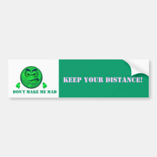 Keep Your Distance Bumper Sticker