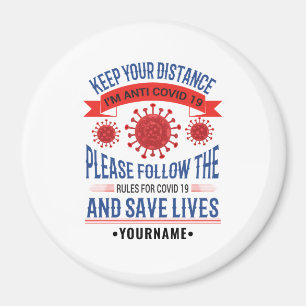 Keep Your Distance Distance Follow the Rules Magnet