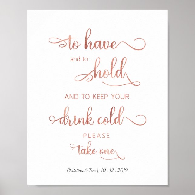 "Keep your drink cold" rose gold Wedding Sign (Front)